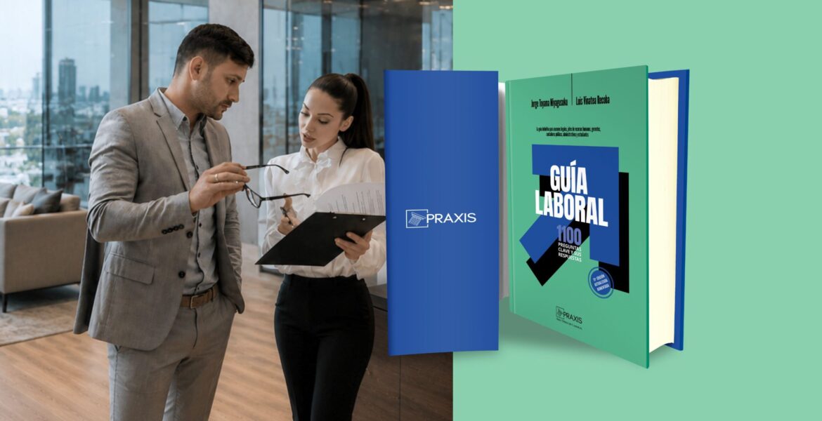 Guía Laboral. 1100 preguntas clave y sus respuestas
